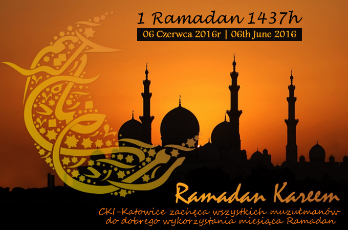 Ramadan Kareem 1437 H / 2016 r.
