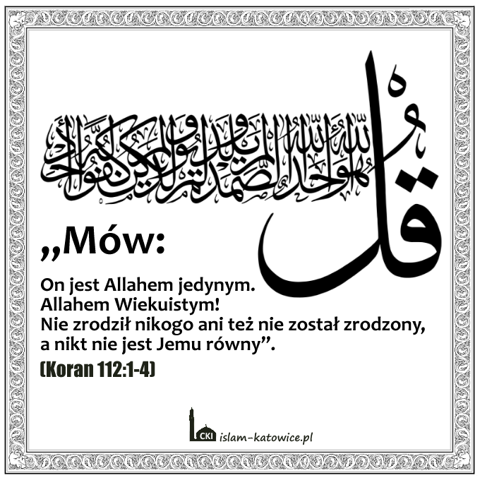 Sura Al-Ichlās - Czystość Wiary