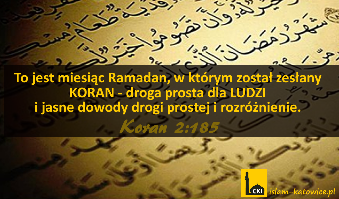 Ramadan Miesiącem Koranu