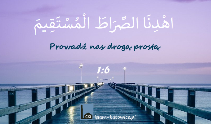 Prowadź nas drogą prostą
