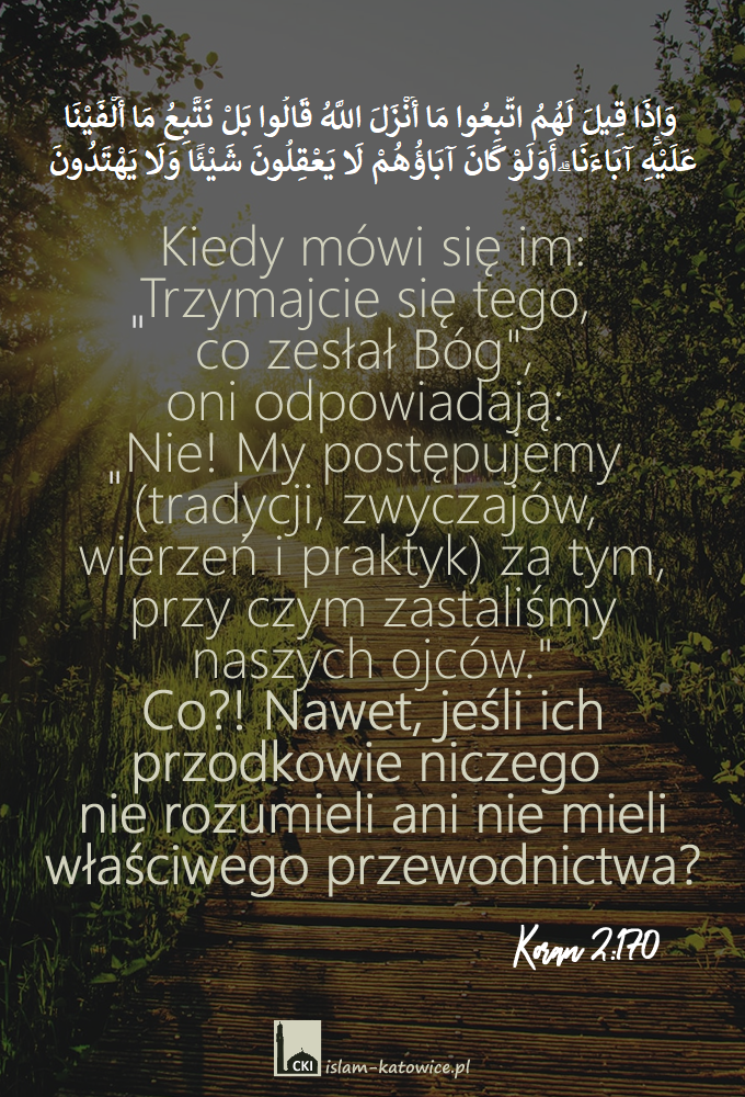 .. Co?! Nawet, jeśli ich przodkowie niczego nie rozumieli ani nie mieli właściwego przewodnictwa?