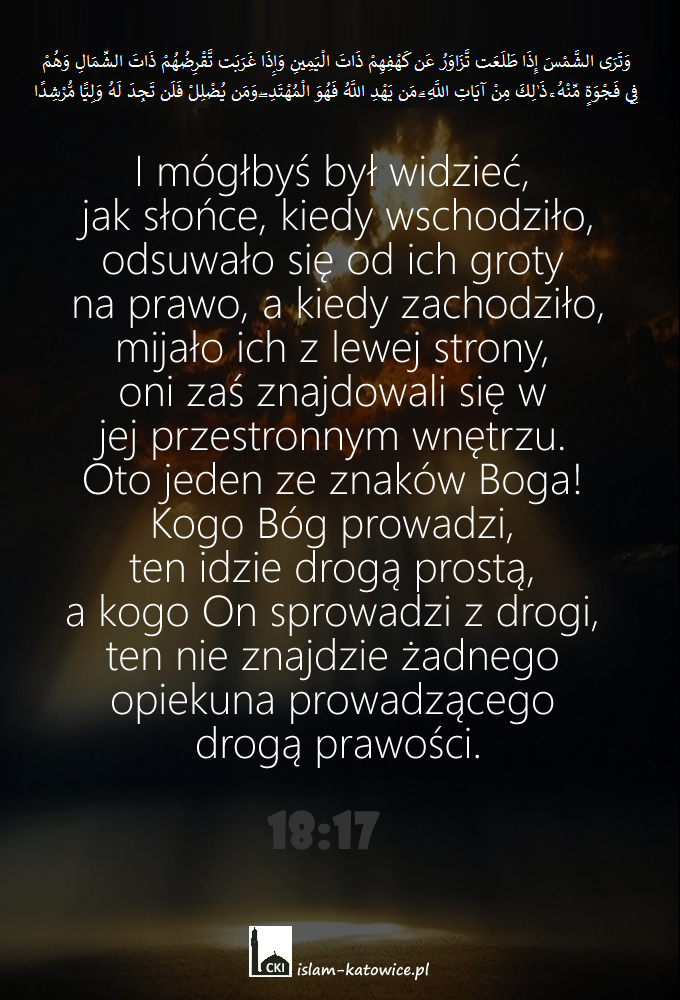 .. Oto jeden ze znaków Boga! Kogo Bóg prowadzi, ten idzie drogą prostą, a kogo On sprowadzi z drogi, ten nie znajdzie żadnego opiekuna prowadzącego drogą prawości.