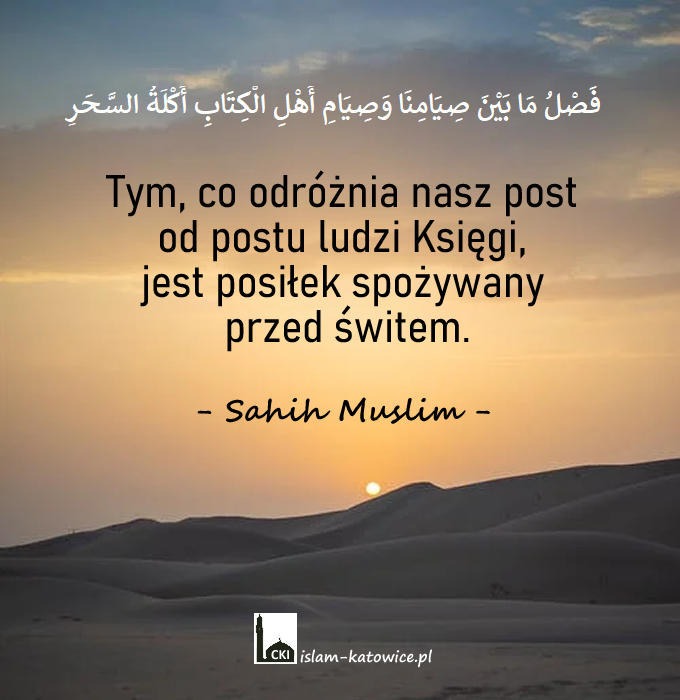 SAHUR - POSIŁEK PRZED ROZPOCZĘCIEM DNIA POSTU, PRZED ŚWITEM