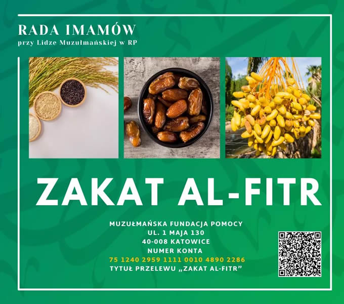 Zakat Al-Fitr (Jałmużna Ramadanowa) 1442H / 2021r.