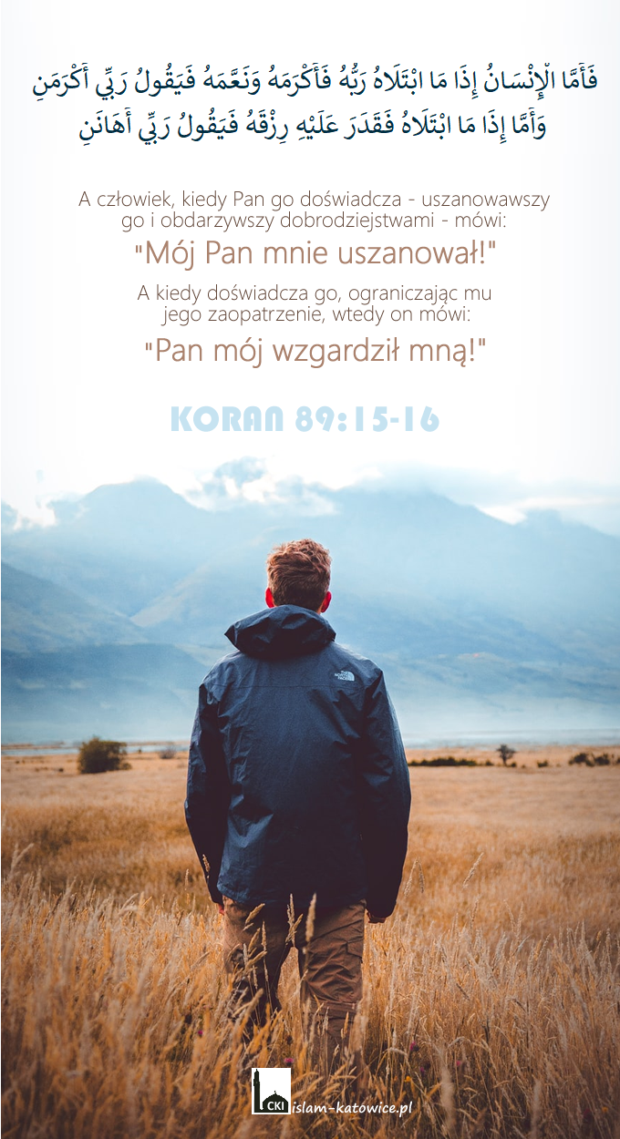 Twoje bogactwo i twoje dzieci są dla ciebie tylko próbą.. (64:15)