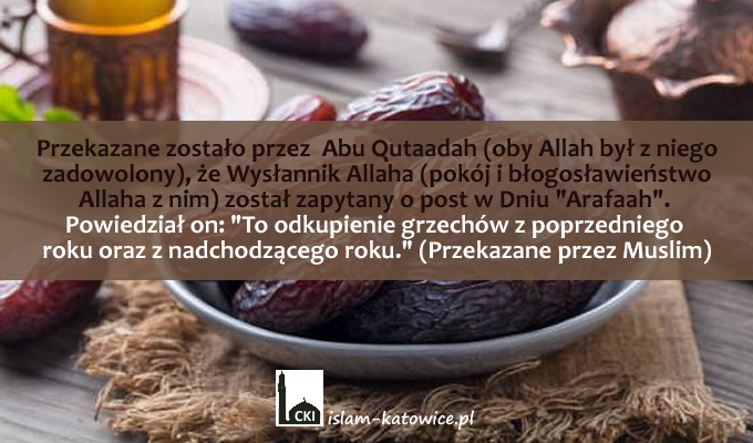 Dzień Arafah (9 Dhul-Hidżdżah) – Piątek 08/07/2022