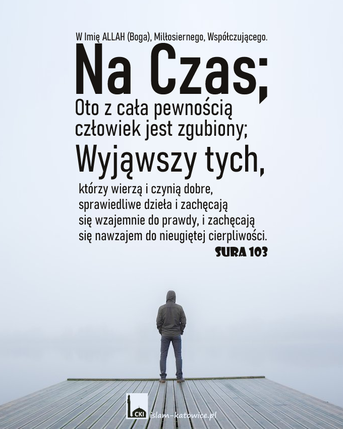 Na Czas; oto z cała pewnością człowiek jest zgubiony; Wyjąwszy tych..