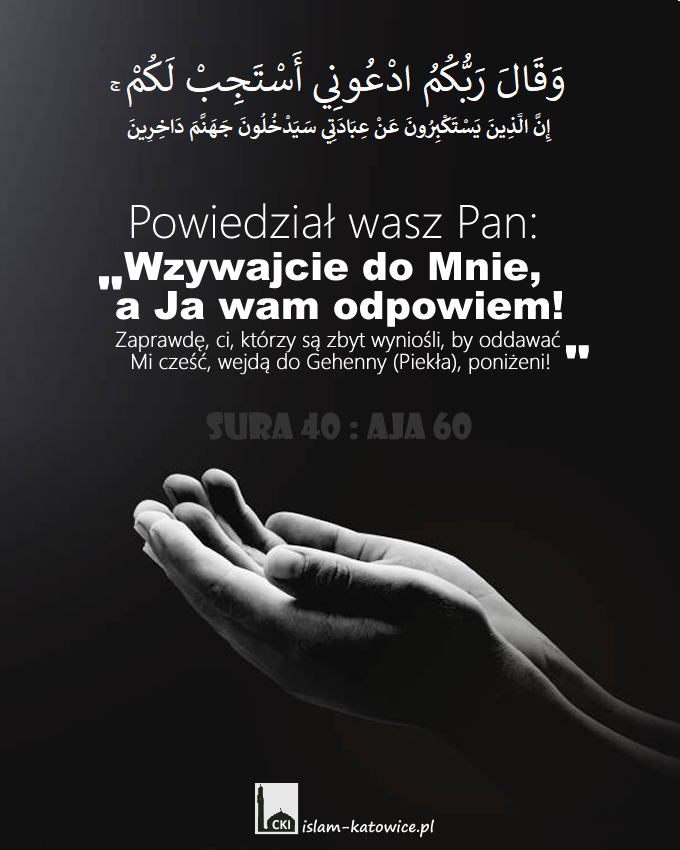 .."Wzywajcie do Mnie, a Ja wam odpowiem!.. (40:60)