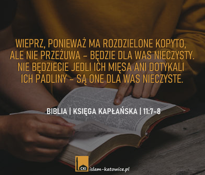 Wieprzowina jest zakazana w Biblii
